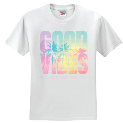 Good Vibes | T-Shirt | On Sale