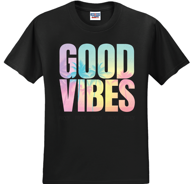 Good Vibes | T-Shirt | On Sale