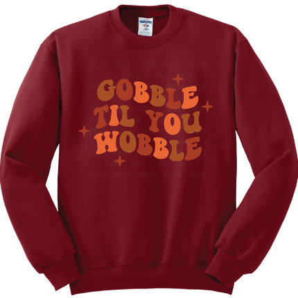 Gobble Til You Wobble | Thanksgiving | SALE