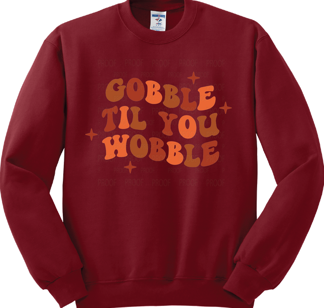 Gobble Til You Wobble | Thanksgiving | SALE